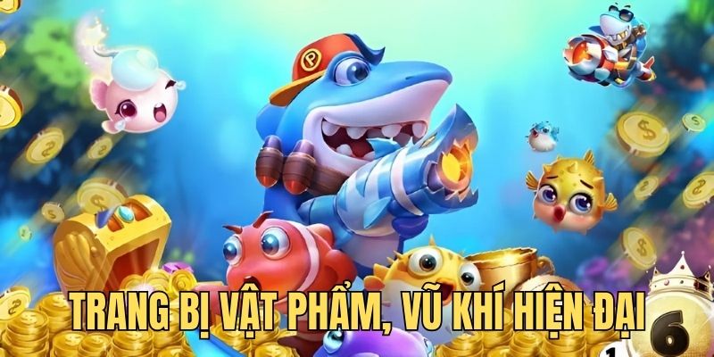 trang bị và vũ khí game bắn cá xèng 8kbet